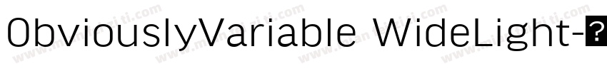 0bviouslyVariable WideLight字体转换